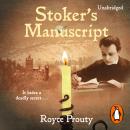 Stoker's Manuscript, Royce Prouty