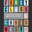 First Class: A History of Britain in 36 Postage Stamps Audiobook