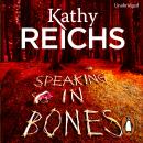 Speaking in Bones Audiobook