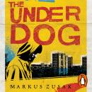 Underdog, Markus Zusak