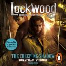 The Lockwood & Co: The Creeping Shadow Audiobook