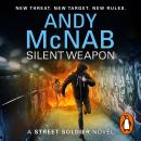 Silent Weapon - a Street Soldier Novel Audiobook