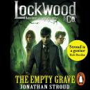 The Lockwood & Co: The Empty Grave: The Empty Grave Audiobook