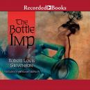 The Bottle Imp and Other Stories Audiobook