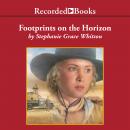 Footprints On The Horizon Audiobook