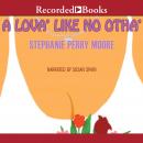 A Lova' Like No Otha' Audiobook