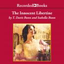 The Innocent Libertine, Isabella Bunn, Davis Bunn