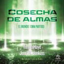 [Spanish] - Cosecha de almas (Soul Harvest)