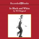 In Black and White: The Life of Sammy Davis Junior, Wil Haygood