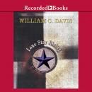 Lone Star Rising: The Revolutionary Birth of the Texas Republic Audiobook