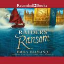 Raiders' Ransom Audiobook