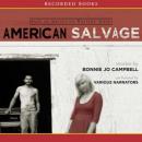American Salvage, Bonnie Jo Campbell
