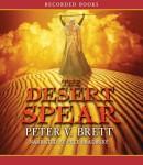 Desert Spear, Peter V. Brett