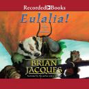 Eulalia!, Brian Jacques