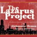 Lazarus Project, Aleksandar Hemon