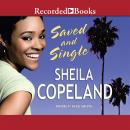 Saved and Single, Sheila Copeland