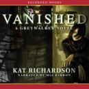 Vanished, Kat Richardson