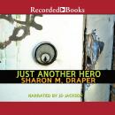 Just Another Hero Audiobook