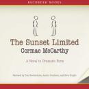 The Sunset Limited: A Novel in Dramatic Form Audiobook