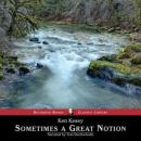 Sometimes a Great Notion, Ken Kesey