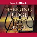 Lawman: Hanging Judge, Lyle Brandt