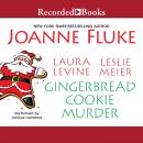 Gingerbread Cookie Murder, Leslie Meier, Laura Levine, Joanne Fluke