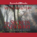 Secrets of Newberry, Victor McGlothin