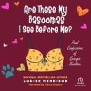 Are These My Basoomas I See Before Me? Audiobook