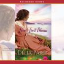 Love's First Bloom, Delia Parr