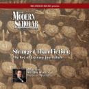 Stranger Than Fiction: The Art of Literary Journalism Audiobook