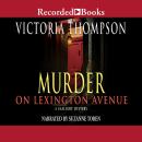 Murder on Lexington Avenue, Victoria Thompson