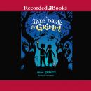 A Tale Dark and Grimm Audiobook