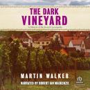 Dark Vineyard, Martin Walker