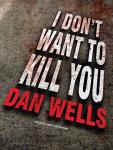 I Don't Want to Kill You Audiobook