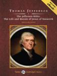 Jefferson Bible: The Life and Morals of Jesus of Nazareth, Thomas Jefferson