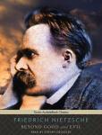 Beyond Good and Evil, Friedrich Wilhelm Nietzsche