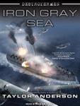 Destroyermen: Iron Gray Sea Audiobook