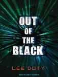Out of the Black, Lee Doty