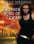 Another Kind of Dead, Kelly Meding