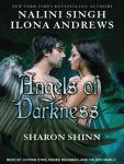 Angels of Darkness, Ilona Andrews, Sharon Shinn, Nalini Singh