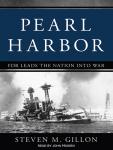 Pearl Harbor: FDR Leads the Nation into War Audiobook