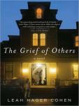 Grief of Others, Leah Hager Cohen