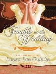 Trouble at the Wedding Audiobook