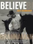 Believe: A Horseman's Journey, William Reynolds, Buck Brannaman