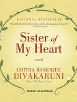 Sister of My Heart: A Novel Audiobook