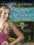 Secrets of an Accidental Duchess Audiobook