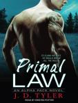 Primal Law: An Alpha Pack Novel