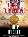 The War That Came Early: Coup d'Etat Audiobook
