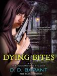 Dying Bites, D. D. Barant