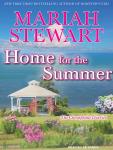 Home for the Summer, Mariah Stewart